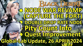 Download NEW NODE WAR REVAMP, DOUBLE DROP RATE NODE, Pity Count Info (BDO Global Lab Update, 26 April 2024) MP3