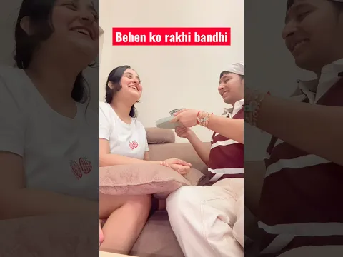 Behen ko Rakhi Bandhi #minivlog #funnyshorts #shorts