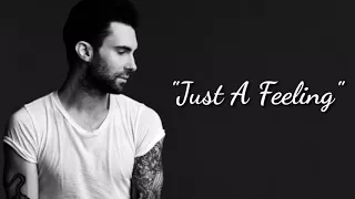 Download lagu Maroon 5 Just a feeling....mp3