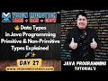 Data Types in Java Programming Primitive Non-Primitive Types Explained