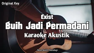 Download Buih Jadi Permadani - Exist ll Karaoke Akustik MP3