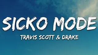 Download Travis Scott - SICKO MODE (Lyrics) ft. Drake MP3