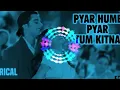 Download Lagu Pyar Hamein Pyar Tum Kitna Karte Ho Full DJ PM((HD Song IDaag I Chanderchur Singh, Mahima...NIWAR🏃💞