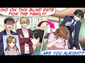 Download Lagu My Family Forced Me Into a Blind Date! But the Second She Saw Me…[RomCom Manga Dub]