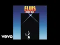 Download Lagu Elvis Presley - If You Love Me (Let Me Know) (Live - Official Audio)