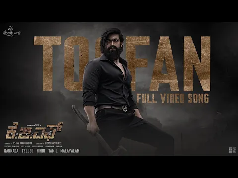 Download MP3 Full Video: Toofan (Kannada) | KGF Chapter 2 | RockingStar Yash |Prashanth Neel |Ravi Basrur|Hombale