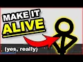 How to make your stick figures ALIVE read PINNED or DESCRIPTION PLEASE HIGHLY IMPORTANT