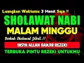 Download Lagu SHOLAWAT PENARIK REZEKI PALING DAHSYAT, Sholawat Nabi Muhammad SAW, SALAWAT JIBRIL PALING MERDU