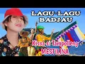 Lagu Kissa si Tampolleng_Mestilina_Lagu-Lagu Badjau_Tawi-Tawi_Philippines