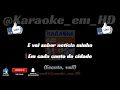 Som de Faculdade, Zé Felipe - Não Vou Te Bloquear KARAOKE