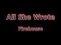 Download Lagu All she wrote - Firehouse(Lyrics)