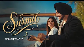 Surma (Official Video) Rajvir Jawanda | Sukh Sanghera | Dilmaan | Teji Nabheala | Yesha Sagar