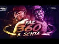 FAZ 360 E SENTA x TOMA JACK TOMA - MC MENOR MT E MC LINDÃO ( DJ JHOW BEATS ) MELHOR DO FUNK