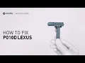 How to Fix LEXUS P010D Engine Code in 2 Minutes 1 DIY Method Only 9 23