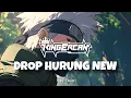 Download Lagu DJ DROP HURUNG NEW ARANSEMEN FULL DROP - KING ERCAN