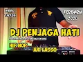 Dj kubayangkan bila engkau datang (ari lasso) Dj penjaga hati viral tiktok 2020 full bass