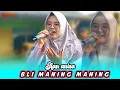 Download Lagu BLI MANING MANING VOC AAN ANISA - ANDI PUTRA 1 | Show Ds Parean Girang Blok Nagrak