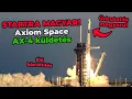 Download Lagu 🚨 STARTRA MAGYAR: Axiom Space AX-4 küldetés indítása  |  84. ÉLŐ közvetítés  |  ŰRKUTATÁS MAGYARUL