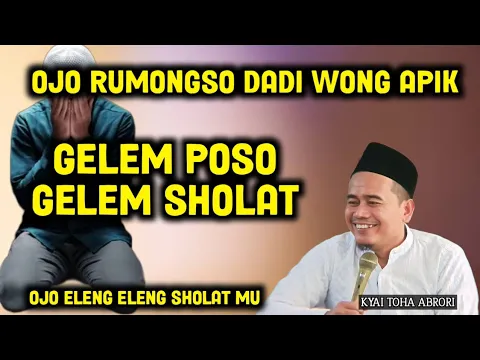 Download MP3 OJO RUMONGSO DADI WONG APIK TAPI - KYAI TOHA ABRORI