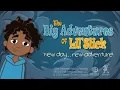 The Big Adventures of Lil Slick Trailer
