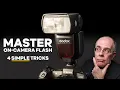 When why and how to use ON CAMERA FLASH