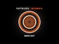 Faithless - Insomnia (Radio Edit - Official Audio)