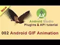 002 Android GIF Animation Drawable Android Studio Plugins API Tutorial