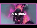 ZENTRUM - SXMPER FI
