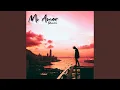Mi Amor Remix
