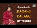 Download Lagu Dagang Kacang - Detty Kurnia | Official Music Video