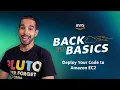 Back to Basics Deploy Your Code to Amazon EC2