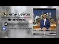 Jeremy Lewan Weather Reel 2022