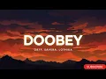 DOOBEY -Oaff, Savera & Lothika