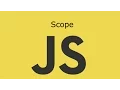 JavaScript Lesson 6 Scope