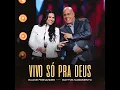 Vivo Só Pra Deus (feat. Eliane Fernandes)