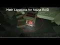 Ready or Not RAID House Twsited Nerve All Meth Locations