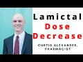Lamotrigine Lamictal Dose Decrease Lamictal Wit rawal