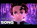 DEMON SLAYER SONG - WISTERIA by GARP THE NEW ASUKA