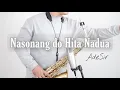 Download Lagu Nasonang Do Hita Nadua - Victor Hutabarat (Saxophone Cover) #AdeSir