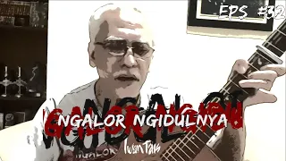 Download NGALOR NGIDULNYA IWAN FALS - TOLONG DENGAR TUHAN | EPS. 32 MP3