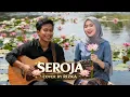 Lagu SEROJA - Versi Orkestra Melayu (Suara Cowok \u0026 Cewek | Cover By Rizka)