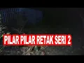 Lagu SANDIWARA RADIO : PILAR PILAR RETAK SERI 2