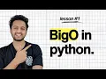 The Ultimate Guide to Big O for Python Developers Write Faster Code