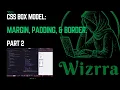 CSS Box Model Margin Padding Border Part 2