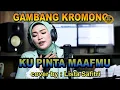 Download Lagu ku pinta maafmu - gambang kromong - cover by : Lista Safitri