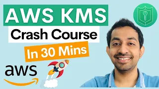 AWS KMS - Key Management Service Crash Course