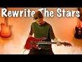 Download Lagu If 'Rewrite the Stars' had Electric Guitar