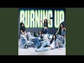 Download Lagu BURNING UP