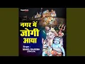 Download Lagu Nagar Mein Jogi Aaya