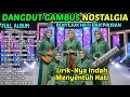 Download Lagu ALBUM LAGU DANGDUT RELIGI SEDIH \u0026 SYAHDU | RENUNGAN HIDUP DAN PESAN KEHIDUPAN
